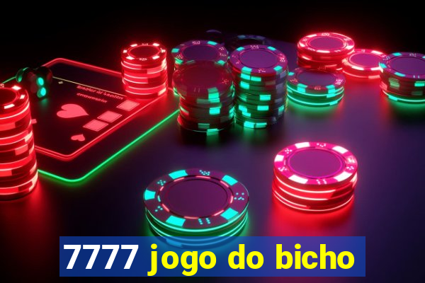 7777 jogo do bicho